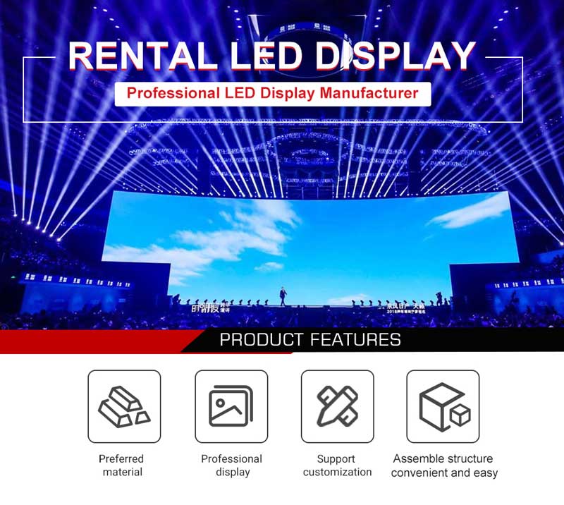 Rental LED Display Manufacturer Product Features